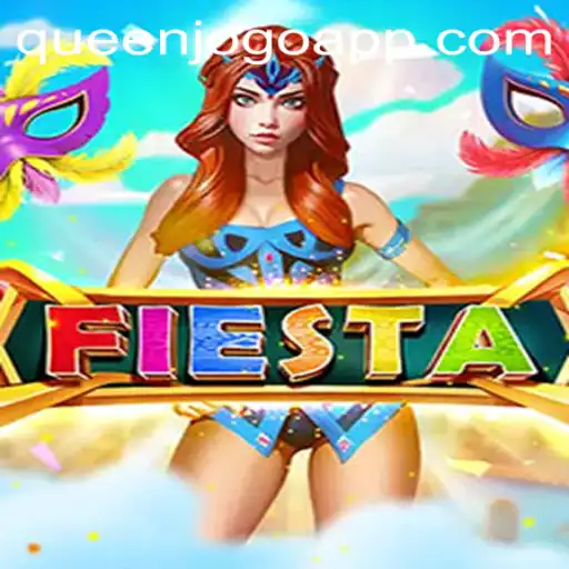 Desvendando 'Fiesta': Um Mergulho no Mundo de QUEENJOGO